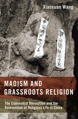 Maoism and Grassroots Religion - Reading Religion