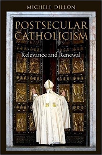 Postsecular Catholicism Reading Religion