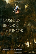 Gospels Before the Book