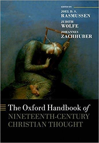 The Oxford Handbook of Nineteenth-Century Christian Thought