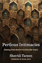 Perilous Intimacies