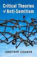 Critical Theories of Anti-Semitism