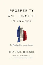 Prosperity and Torment in France