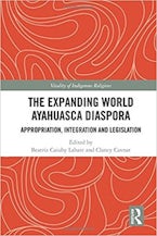 The Expanding World Ayahuasca Diaspora