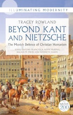 Beyond Kant and Nietzsche