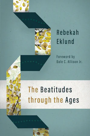 The Beatitudes Through the Ages - Reading Religion