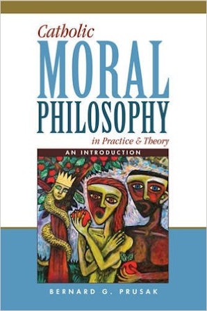 Catholic Moral Philosophy in Practice and Theory - Reading Religion