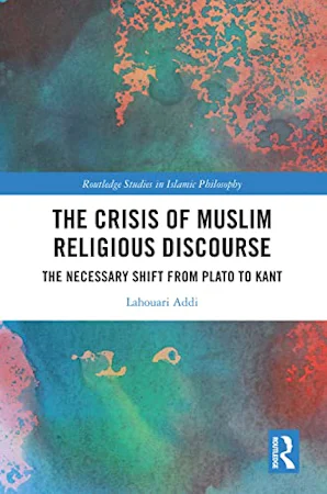 Religious Discourse The Crisis of Muslim Religious Discourse - Reading Religion
