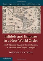 Infidels and Empires in a New World Order