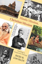 Hindu Mission, Christian Mission: Soundings in Comparative Theology