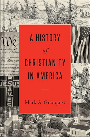 A History of Christianity in America - Reading Religion
