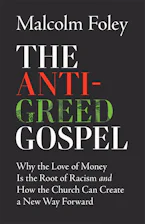 The Anti-Greed Gospel