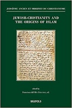 Jewish-Christianity and the Origins of Islam