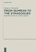 From Qumran to the Synagogues