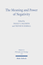 The Meaning and Power of Negativity