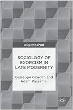 Sociology of Exorcism in Late Modernity