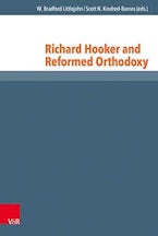 Richard Hooker and Reformed Orthodoxy